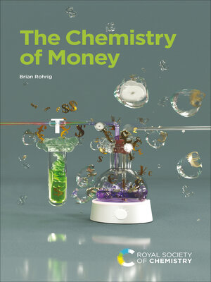 cover image of The Chemistry of Money